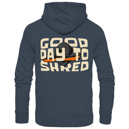 Good Day - Organic Hoodie