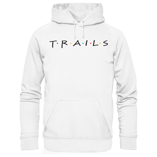TRAILS - Organic Hoodie
